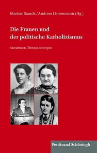 Die Frauen Und Der Politische Katholizismus