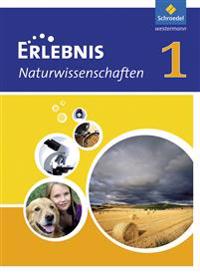 Erlebnis Naturwissenschaften 1. Schulbuch. Hessen, Niedersachsen