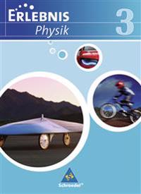 Erlebnis Physik 3. Schulbuch. Realschulen. Niedersachsen