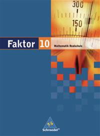Faktor 10. Schulbuch. Niedersachsen, Bremen, Hamburg, Schleswig-Holstein