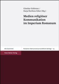 Medien Religioser Kommunikation Im Imperium Romanum