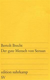 Der gute Mensch von Sezuan