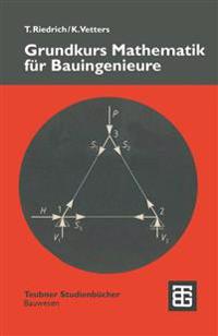 Grundkurs Mathematik für Bauingenieure