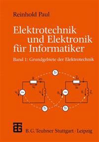 Elektrotechnik und Elektronik für Informatiker