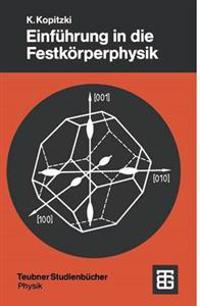 Einführung in die Festkörperphysik
