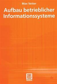 Aufbau betrieblicher Informationssysteme