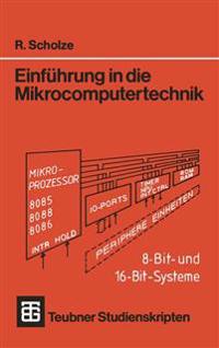 Einführung in die Mikrocomputertechnik