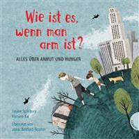 Weltkugel 1: Wie ist es, wenn man arm ist?