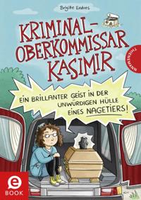 Kriminaloberkommissar Kasimir – Ein brillanter Geist in der unwürdigen Hülle eines Nagetiers