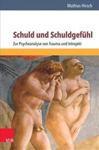 Schuld Und Schuldgefuhl