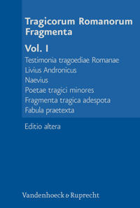 Tragicorum Romanorum Fragmenta. Vol. I