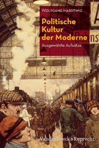 Politische Kultur der Moderne