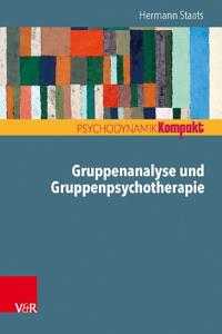 Gruppenanalyse und Gruppenpsychotherapie