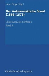 Controversia et Confessio. Theologische Kontroversen 1548-1577/80
