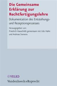 Die Gemeinsame Erklarung Zur Rechtfertigungslehre