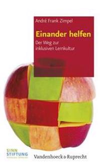 Einander Helfen: Der Weg Zur Inklusiven Lernkultur