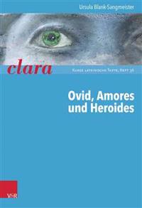 Ovid, Amores Und Heroides