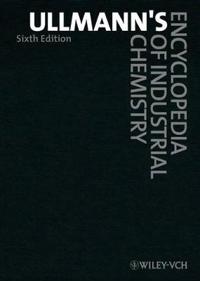 Ullmann's Encyclopedia of Industrial Chemistry