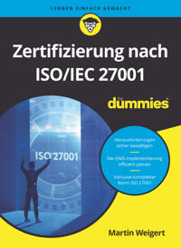 Zertifizierung nach ISO/IEC 27001 fur Dummies