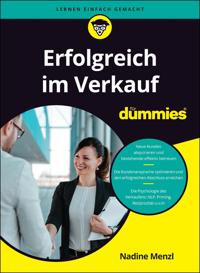 Erfolgreich verkaufen für Dummies