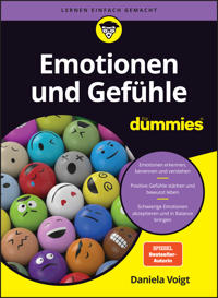 Gefühle und Emotionen für Dummies