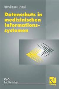 Datenschutz in medizinischen Informationssystemen