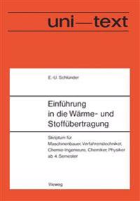 Einführung in die Wärme- und Stoffübertragung
