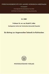 Ein Beitrag zur Angewandten Tektonik im Ruhrkarbon