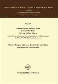 Untersuchungen über das dynamische Verhalten pneumatischer Stellantriebe