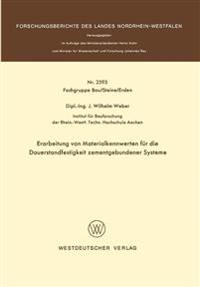 Erarbeitung von Materialkennwerten für die Dauerstandfestigkeit zementgebundener Systeme