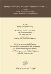 Die Untersuchung des Einflusses der Auflösewalzenausführung und -einstellung auf die Faserströmungsverhältnisse, den Öffnungsgrad und das Spinnergebnis beim OE-Rotorspinnen