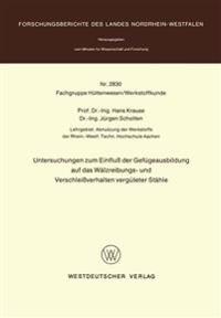 Untersuchungen zum Einfluß der Gefügeausbildung auf das Wälzreibungs- und Verschleißverhalten vergüteter Stähle