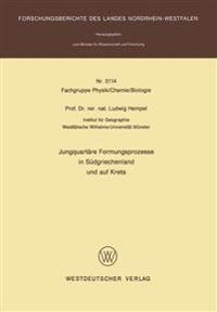 Jungquartäre Formungsprozesse in Südgriechenland und auf Kreta