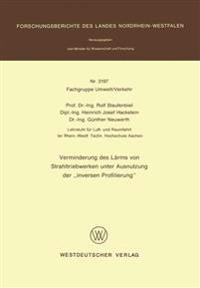 Verminderung des Lärms von Strahltriebwerken unter Ausnutzung der ‘inversen Profilierung’