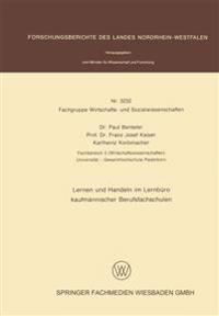 Lernen und Handeln im Lernbüro kaufmännischer Berufsfachschulen