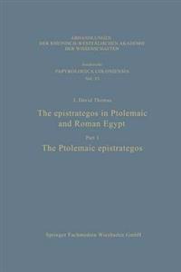 The epistrategos in Ptolemaic and Roman Egypt