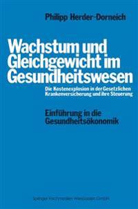 Wachstum und Gleichgewicht im Gesundheitswesen