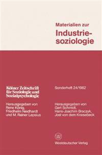 Materialien zur Industriesoziologie