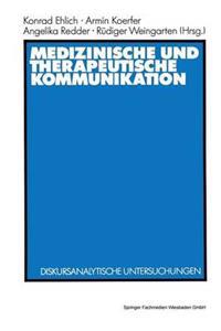 Medizinische und therapeutische Kommunikation