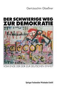 Der schwierige Weg zur Demokratie