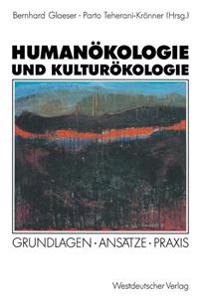 Humanökologie und Kulturökologie