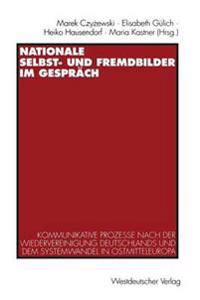 Nationale Selbst- und Fremdbilder im Gespräch