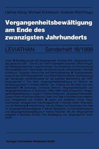 Vergangenheitsbewältigung am Ende des zwanzigsten Jahrhunderts