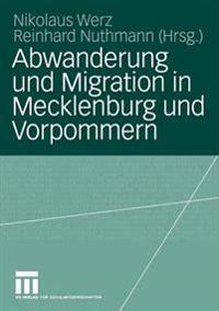Abwanderung und Migration in Mecklenburg und Vorpommern