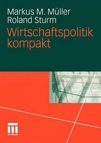 Wirtschaftspolitik kompakt