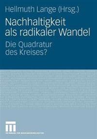 Nachhaltigkeit als radikaler Wandel