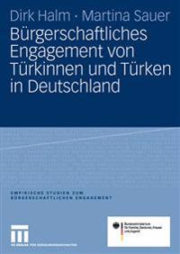 Bürgerschaftliches Engagement von Türkinnen und Türken in Deutschland