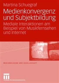 Medienkonvergenz und Subjektbildung