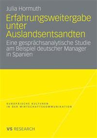 Erfahrungsweitergabe unter Auslandsentsandten