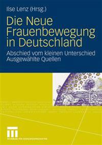 Die Neue Frauenbewegung in Deutschland